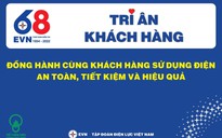 EVN triển khai nhiều hoạt động tri ân khách hàng