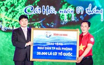 20.000 lá cờ Tổ quốc tặng ngư dân TP Hải Phòng