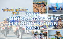 “Đồng hành” với CSGT những ngày cận Tết Nguyên đán 2023