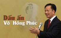 Dấu ấn Võ Hồng Phúc: Đi và trải nghiệm (*)