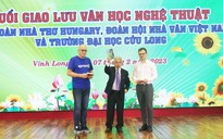 Trường ĐH Cửu Long giao lưu văn học nghệ thuật với đoàn nhà thơ Hungary