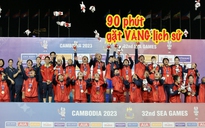 90 phút gặt vàng lịch sử của đội tuyển bóng đá nữ Việt Nam
