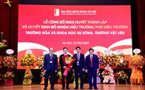 Đại học Bách khoa Hà Nội công bố thành lập thêm 2 trường