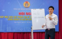  Đề xuất tăng biên chế cán bộ Công đoàn