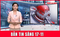 Bản tin sáng 17-11: Bão Man-yi cấp 17 tiến sát Biển Đông, trở thành bão số 9