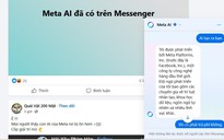 AI Meta tiếng Việt bất ngờ tích hợp vào ứng dụng Messenger