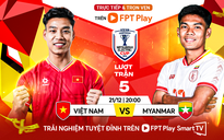 Soi tỉ số trận Việt Nam - Myanmar ASEAN CUP 2024: Một bàn là không đủ