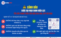 Bị lừa cài app điện lực giả, hàng trăm triệu đồng trong tài khoản mất sạch