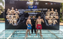 Gay cấn 8 cặp đấu chính thức Muay Thai Road To ONE: Việt Nam