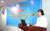 Công đoàn Viên chức Khánh Hoà tuyên truyền về Nghị quyết Đại hội XIII Công đoàn Việt Nam