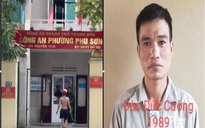 Lý do thanh niên cầm hung khí "hổ báo" xông vào trụ sở công an phường gây rối