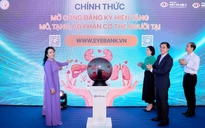 Bệnh viện tư đầu tiên có ngân hàng mô, giác mạc