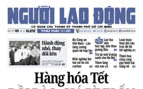 Báo in Người Lao Động 13-1: Hàng hóa Tết dồi dào, giá bình ổn