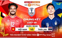 Soi tỉ số trận Việt Nam - Thái Lan ASEAN CUP 2024: Phải thắng lượt đi để dễ toan tính