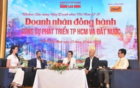 Doanh nhân mong được tạo điều kiện để "thỏa sức" kinh doanh