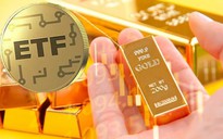 Bên cạnh sàn vàng, Nhà nước cũng đang nghiên cứu đưa ETF vàng lên sàn giao dịch