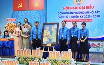 Xây dựng Công đoàn phường An Hội Tây vững mạnh về mọi mặt