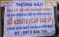 Xổ số miền Nam: Đại lý treo bảng tìm chủ nhân trúng 140 tờ vé số