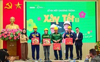 "Xây Tết 2026": Tri ân người lao động - Hạnh phúc bắt đầu từ an toàn