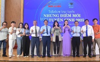 Những vấn đề "nóng" nhất trong tuyển sinh ĐH 2025