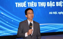 Cân nhắc lộ trình áp thuế tiêu thụ đặc biệt để doanh nghiệp đóng góp vào tăng trưởng