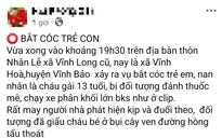Thực hư vụ bé gái 13 tuổi bị đánh thuốc mê, bắt cóc