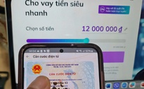 Cho vay online: Thí điểm thế nào cho hiệu quả, tránh tranh cãi khi đòi nợ?