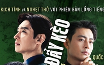 “Thám Tử Kiên” Quốc Huy lồng tiếng phim Hàn