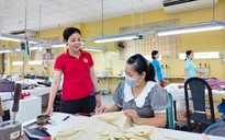 Hoạt động Công đoàn phải hiệu quả sau sắp xếp