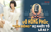 Audio: Vũ Hồng Phúc - "Cún Bông" vừa bị khởi tố là ai?