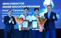 Chuyển giao chương trình đào tạo bán dẫn, sinh viên CĐ  nhận học bổng 100%