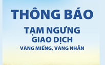 Công ty vàng, bạc có động thái lạ khi giá vàng, bạc lao dốc