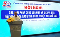 Điện lực TPHCM kích hoạt kịch bản ứng phó mùa khô