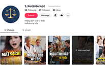 1 phút hiểu luật: Kênh TikTok "gối đầu giường" cho người lao động