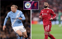 Soi tỉ số tứ kết Cúp FA Manchester City - Liverpool: Quyền lực chủ nhà