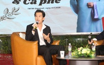 "Anh tài" Thiên Minh: "Cà phê Việt Nam ngon nhất thế giới!"