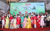Một lễ hội, nhiều dư vị: Cà phê - trà Việt lan tỏa giá trị