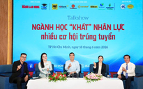 Nhiều ngành cần nhân lực đang chờ thí sinh