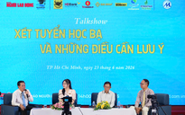 Học bạ vẫn là "tấm vé" quan trọng để xét tuyển đại học