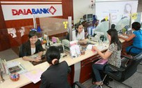 Thêm DaiABank họp cổ đông bất thường về tái cấu trúc