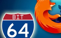 Mozilla sẽ trở lại với phiên bản Firefox 64-bit