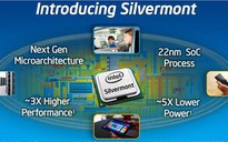 Intel tung thế hệ chíp di động Silvermont 22nm