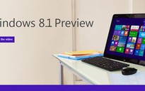 Windows 8.1 Preview đã sẵn sàng tải về