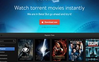 Popcorn Time, đơn giản hóa xem phim từ Torrent