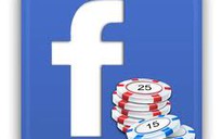 Facebook sẽ thu lợi 100 tỉ USD khi đánh bạc trực tuyến