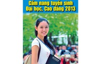 Ngày 25-2, phát hành Cẩm nang tuyển sinh ĐH, CĐ 2013