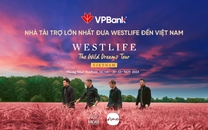 VPBank đưa bạn “Trở về thanh xuân” cùng Westlife