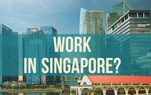 Cảnh giác thông tin tuyển lao động sang Singapore làm việc
