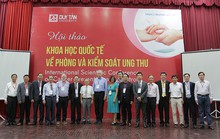 Hội thảo quốc tế về Phòng chống và Kiểm soát Ung thư tại ĐH Duy Tân