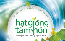 17 năm First News - Trí Việt gieo Hạt giống tâm hồn